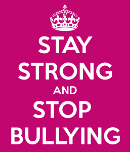 Crédito de la foto / Credits: http://www.keepcalm-o-matic.co.uk/p/stay-strong-and-stop-bullying/